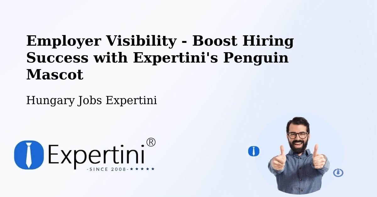 CV and Resume Visibility Optimization – Sellye - Hungary Jobs Expertini